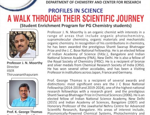 Profiles in Science – ” A Walk Through Their Scientific Journey”