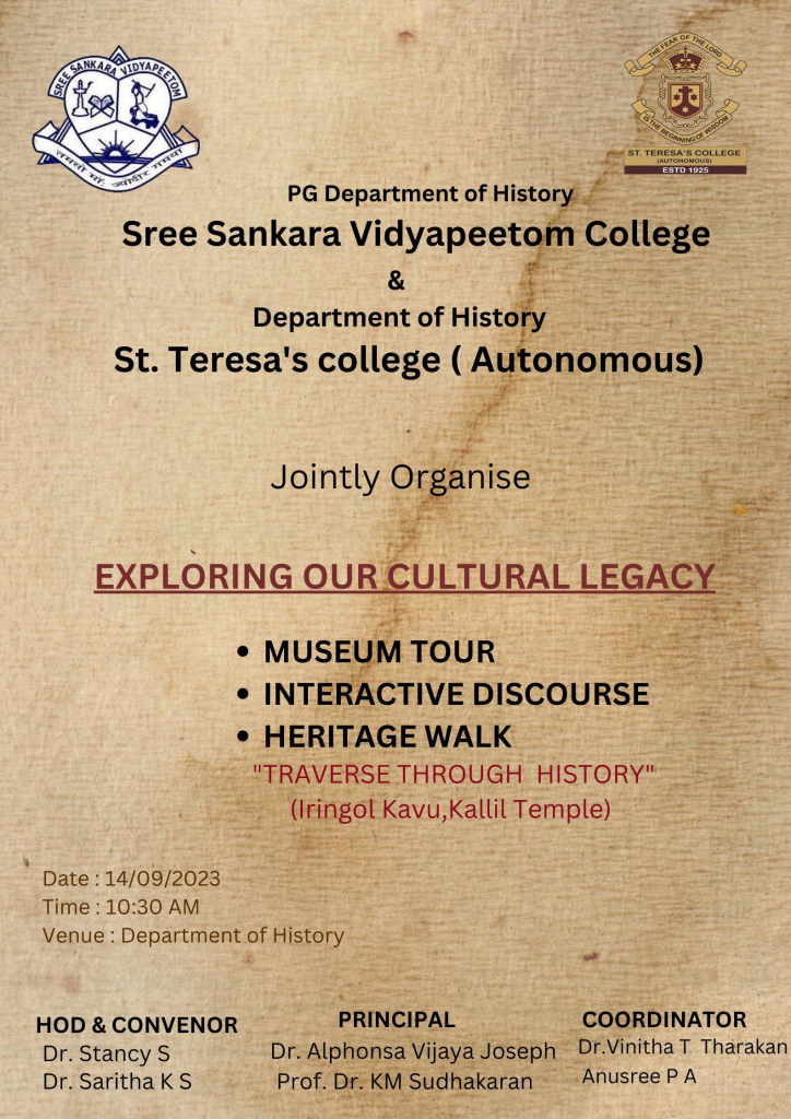 ‘Traverse Through History’ - St.Teresa’s College (Autonomous)